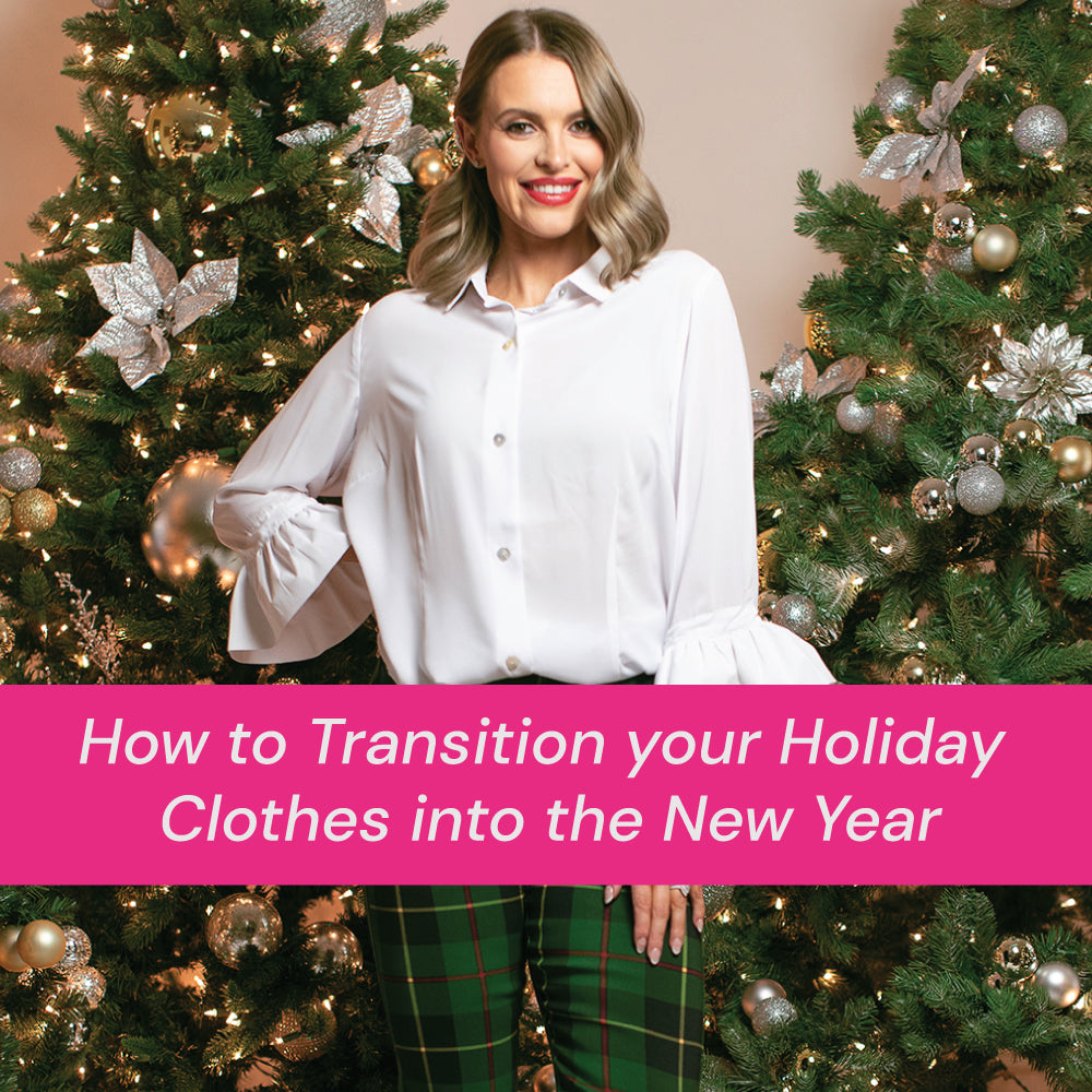 How to Transition your Holiday Clothes into the New Year
